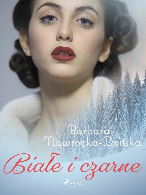 Title details for Białe i czarne by Barbara Nawrocka-Dońska - Available